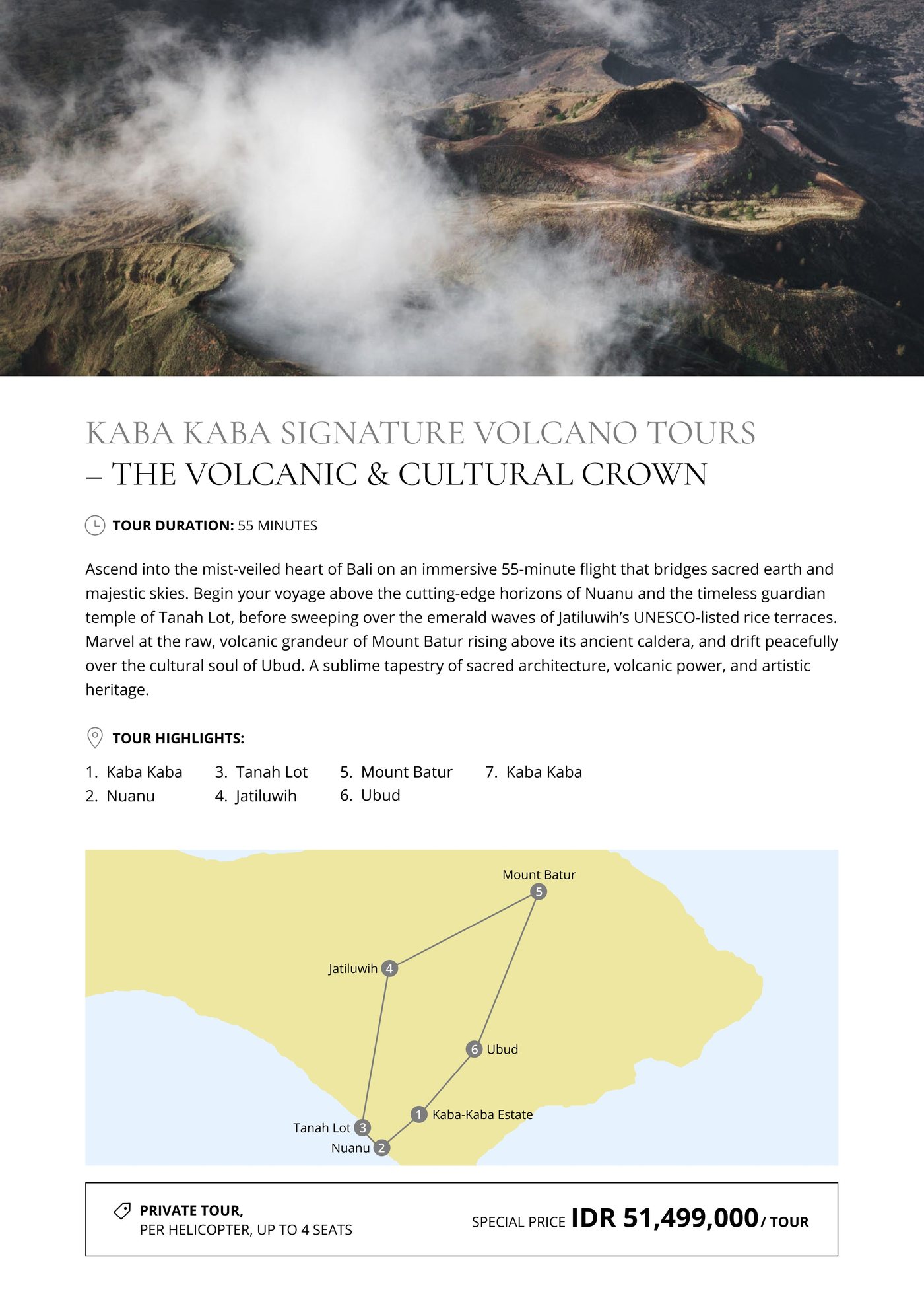 The Volcanic & Cultural Crown — 55 minutes, private charter IDR 51,499,000